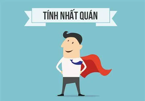 7. Duy trì sự nhất quán trong nuôi dạy